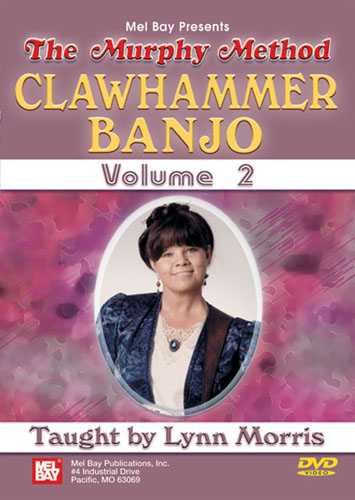 The Murphy Method, DVD - Clawhammer Banjo, Volume 2