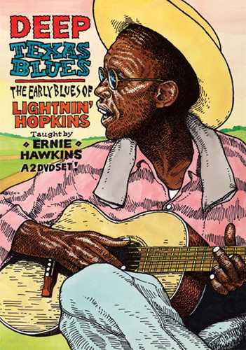 Stefan Grossman's Guitar Workshop, DVD - Deep Texas Blues: The Early Blues of Lightnin' Hopkins