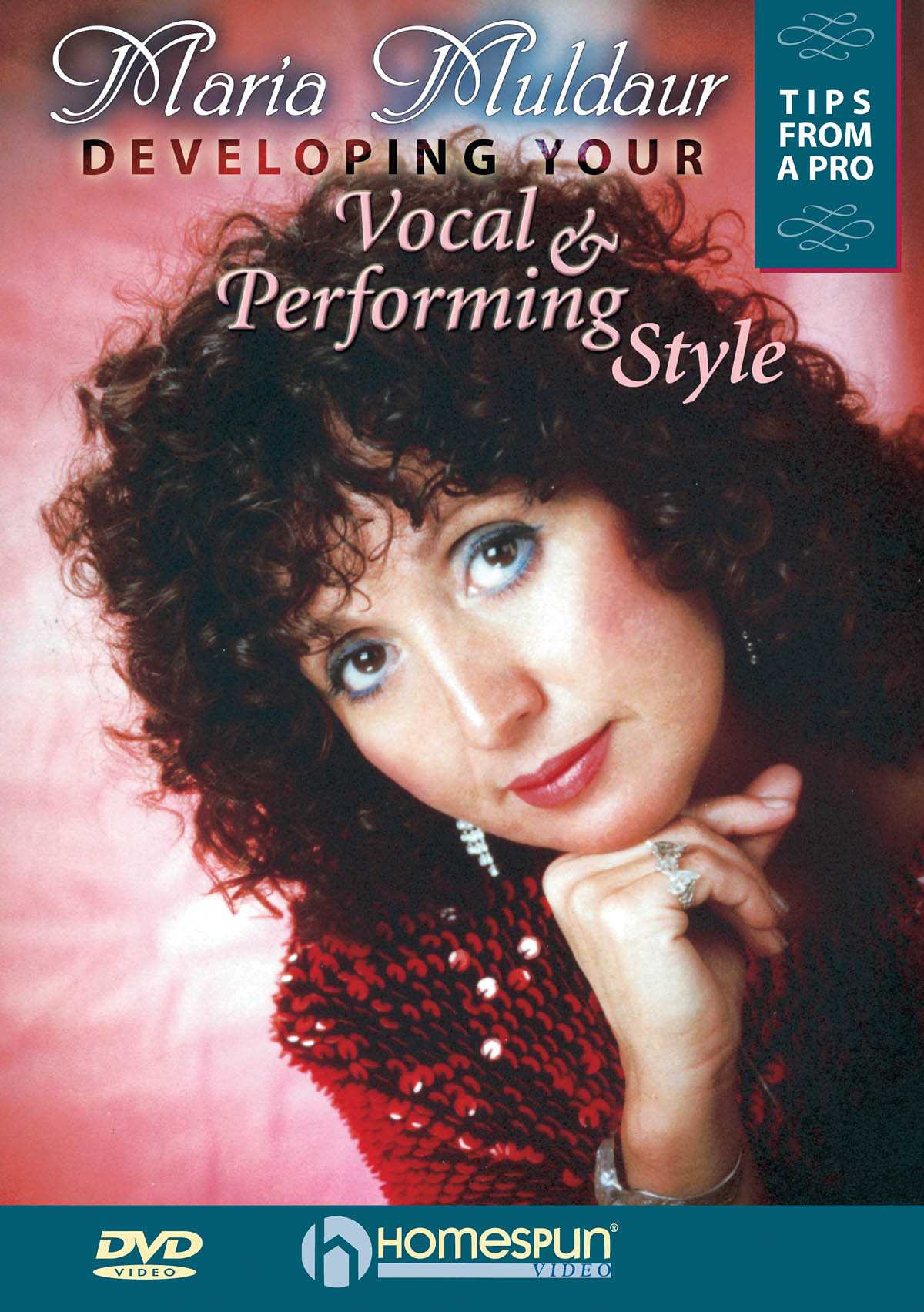 Homespun, DVD - Developing Your Vocal & Performing Style: Tips From a Pro