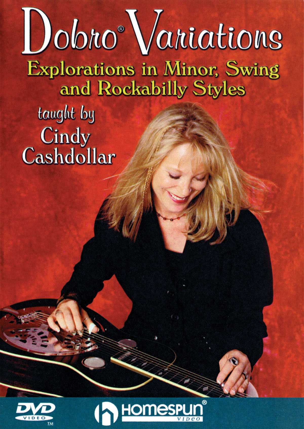 Homespun, DVD - Dobro Variations - Explorations in Minor, Swing, and Rockabilly Styles