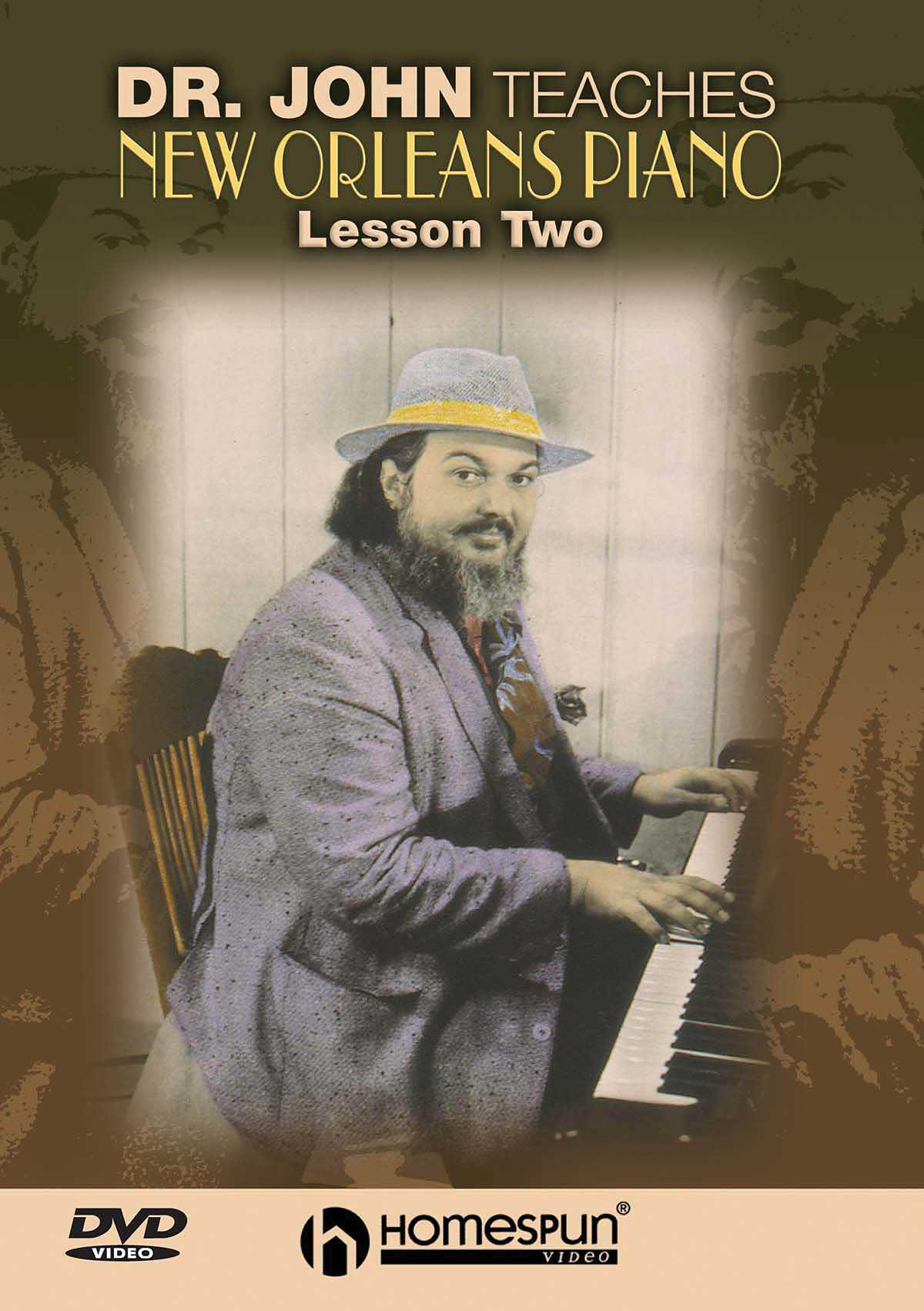 Homespun, DVD - Dr.John Teaches New Orleans Piano: Vol. 2