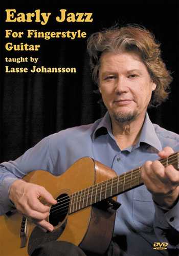 Stefan Grossman's Guitar Workshop, DVD - Early Jazz for Fingerstyle Guitar