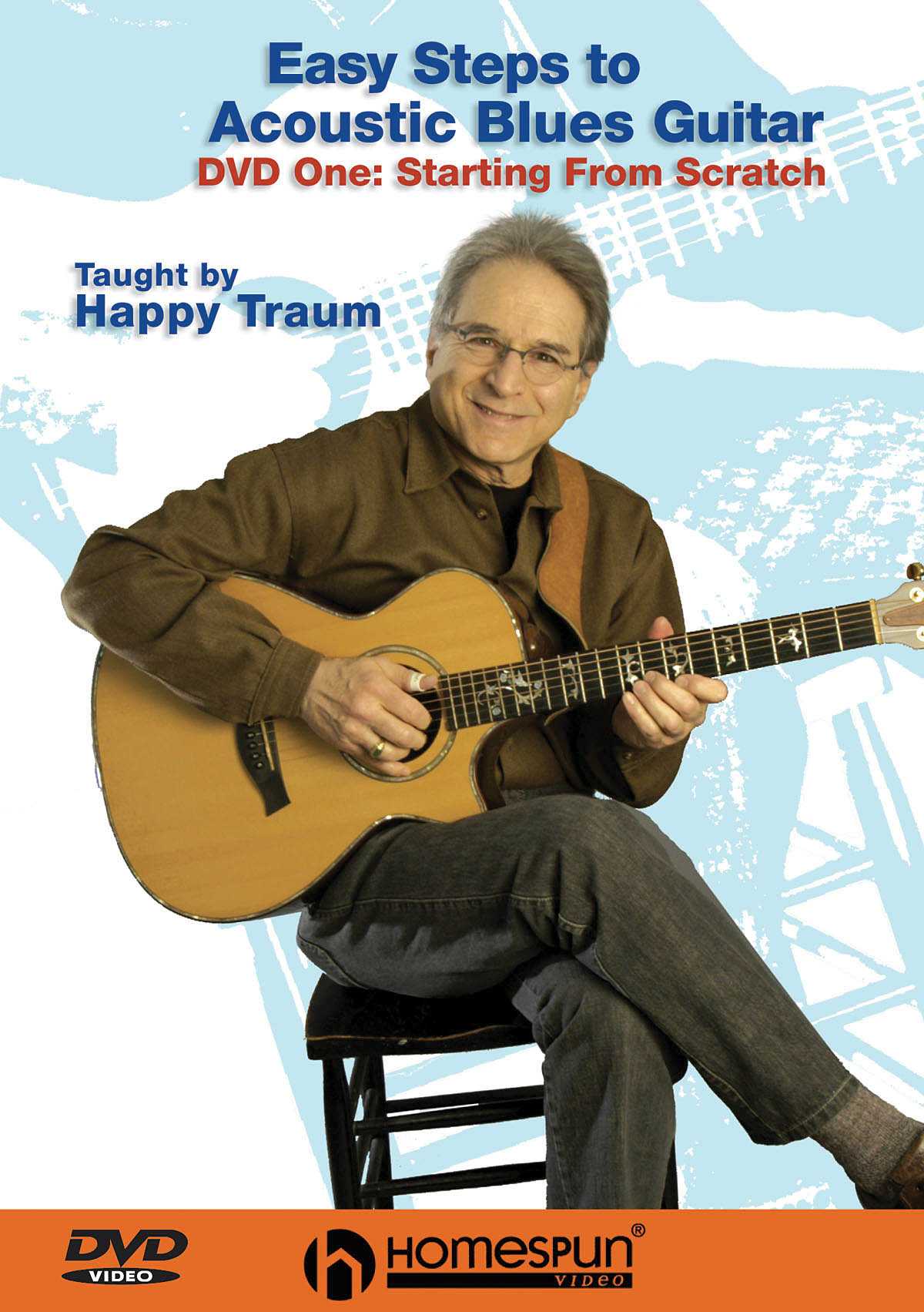 Homespun, DVD - Easy Steps to Acoustic Blues Guitar: Vol. 1 - Starting From Scratch