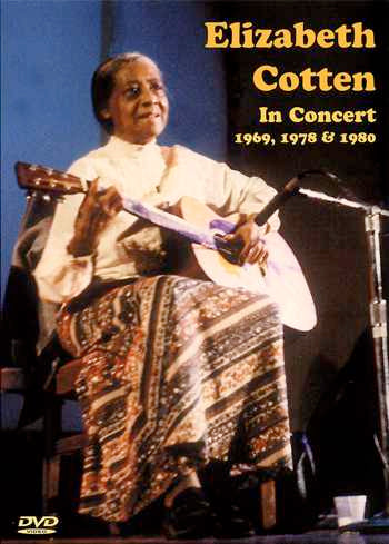 Vestapol, DVD - Elizabeth Cotten: In Concert 1969, 1978 & 1980