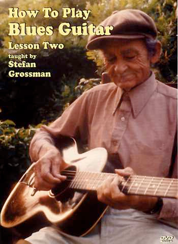 Stefan Grossman's Guitar Workshop, DVD - How to Play Blues Guitar, Volume 2