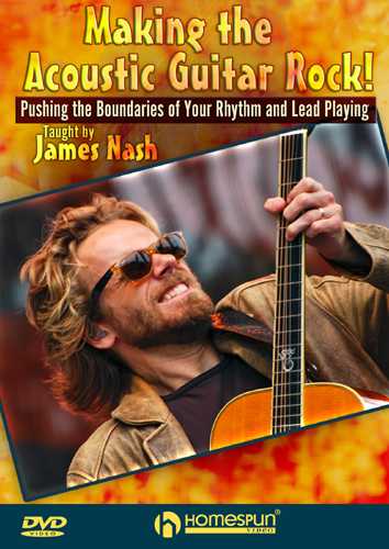 Homespun, DVD - Making the Acoustic Guitar Rock! - Pushing the Boundaries of Your Rhythm and Lead Playing