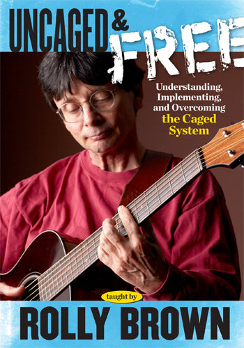 Stefan Grossman's Guitar Workshop, DVD - Uncaged & Free