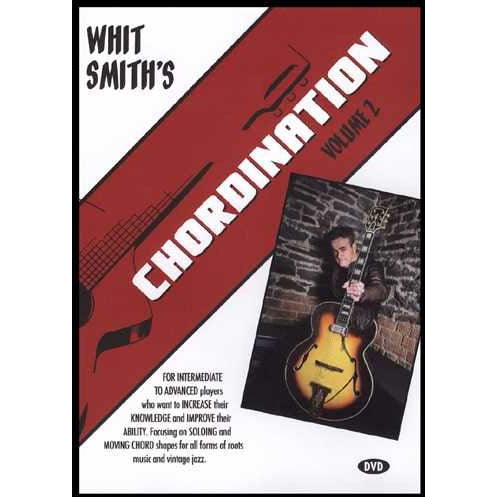 Whit Smith, DVD - Whit Smith's Chordination, Volume 2