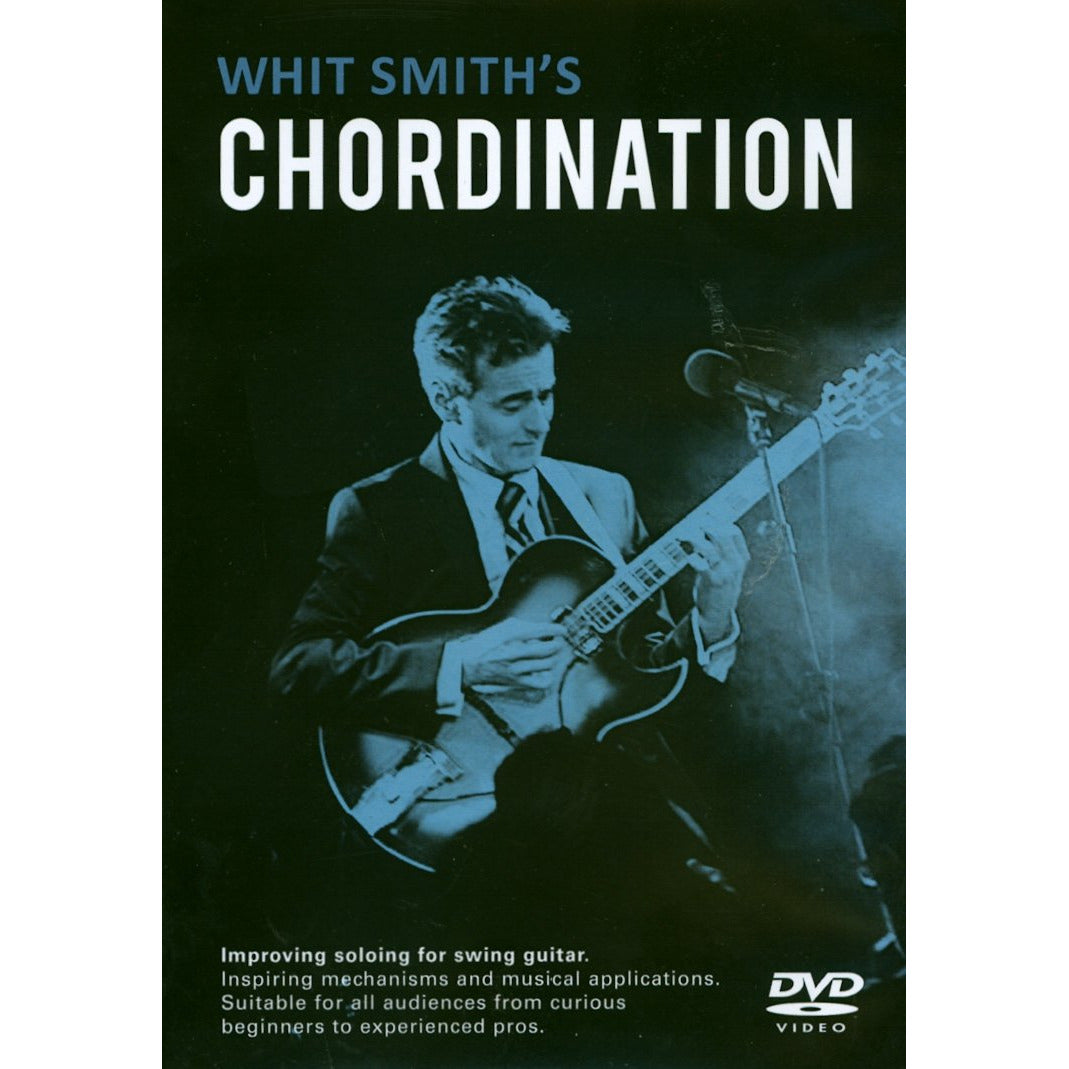 Whit Smith, DVD - Whit Smith's Chordination