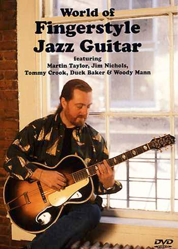 Vestapol, DVD - World of Fingerstyle Jazz Guitar