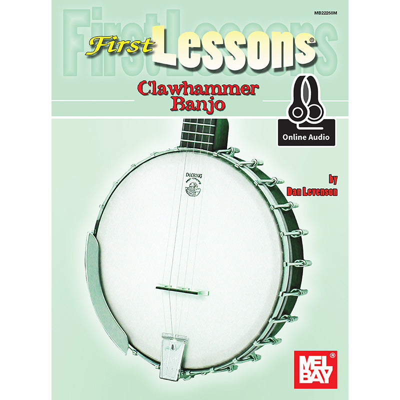 Mel Bay, First Lessons Clawhammer Banjo